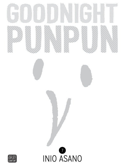 Title details for Goodnight Punpun, Volume 7 by Inio Asano - Wait list